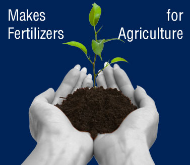 Makes Fertilizers for Agriculture
